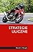 Strategie uliczne by David L. Hough