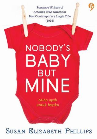 Nobody's Baby But Mine - Calon Ayah Untuk Bayiku (Chicago Stars, #3)