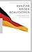 Kanzler, Krisen, Koalitionen - Von Konrad Adenauer bis Angela Merkel