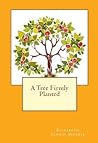 A Tree Firmly Planted by Elizabeth A. Mundie A Tree Firmly Planted by Elizabeth A. Mundie