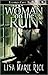 Woman on the Run by Lisa Marie Rice Woman on the Run by Lisa Marie Rice