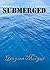 Submerged