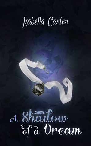 A Shadow of a Dream (Kindle Edition)