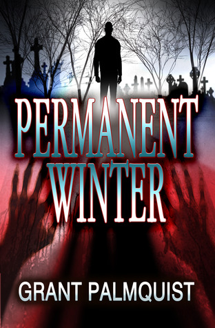 Permanent Winter (Kindle Edition)