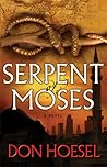 Serpent of Moses (Jack Hawthorne Adventure #2)