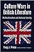 Culture Wars in British Literature: Multiculturalism and National Identity