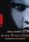 In der Dunkelheit by L.J. Smith In der Dunkelheit by L.J. Smith