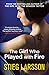 The Girl Who Played with Fi...