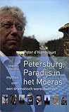 Petersburg paradijs in het moeras: mythes over een dramatisch wereldwonder Petersburg paradijs in het moeras: mythes over een dramatisch wereldwonder
