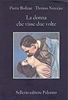 La donna che visse due volte by Boileau-Narcejac