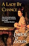 A Lady by Chance by Cheryl Bolen