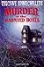 Murder at the Haunted Hotel