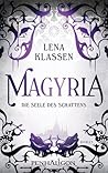 Die Seele des Schattens (Magyria, #2)