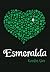 Esmeralda (Joyas preciosas, #3)