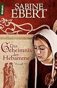 Das Geheimnis der Hebamme
