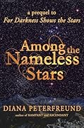 Among the Nameless Stars