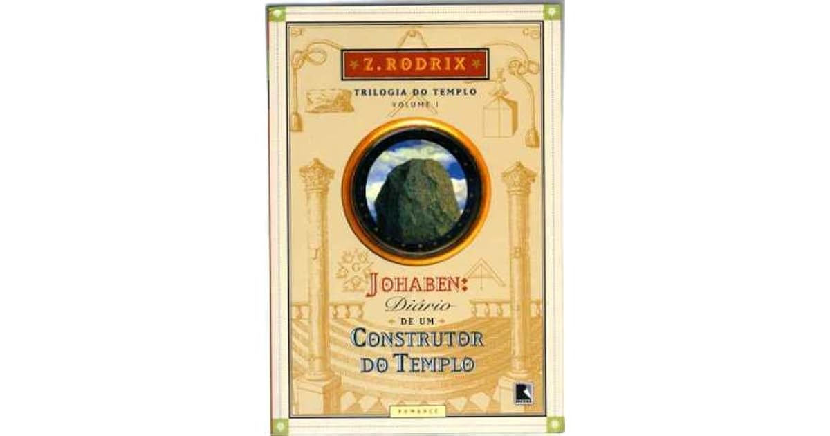Johaben: Diário de um Construtor do Templo by Z. Rodrix