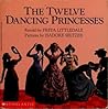 The Twelve Dancing Princesses: A Folk Tale from the Brothers Grimm (Easy to Read Folktale) The Twelve Dancing Princesses: A Folk Tale from the Brothers Grimm (Easy to Read Folktale)