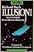 Illusioni. Le avventure di un Messia riluttante