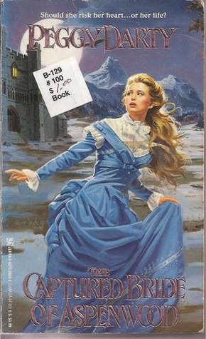 The Captured Bride of Aspenwood (Paperback)