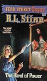 The Hand of Power (Fear Street Sagas, #16) The Hand of Power (Fear Street Sagas, #16)