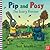 The Scary Monster (Pip & Posy)