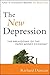 The New Depression:  The Br...