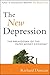 The New Depression by Richard Duncan