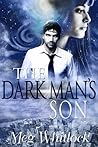 The Dark Man's Son by Meg Whitlock