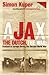 Ajax, the Dutch, the War by Simon Kuper