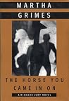 The Horse You Cam...