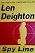 Spy Line (Bernard Samson, #5)