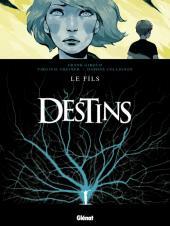 Le fils (Destins, #2)