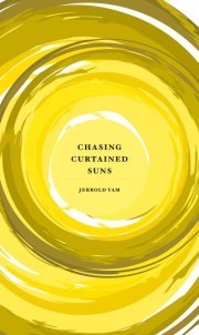 Chasing Curtained Suns (Paperback)