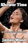 Shower Time by James   Wood