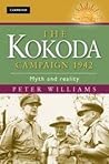 The Kokoda Campaign 1942: Myth and Reality