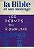 La Bible et son message 3/16: Les débuts du royaume