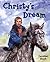 Christy's Dream by Caroline Binch