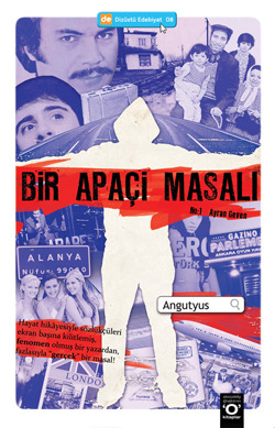 Bir Apaçi Masalı (Bir Apaçi Masalı, #1)