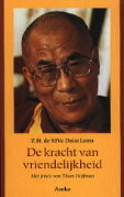 De kracht van vriendelijkheid: De Dalai Lama in Nederland