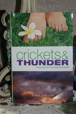 Crickets & Thunder:  Following God to the Ends of the Earth