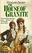 The House of Granite