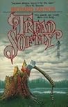 Tread Softly by Richard Laymon