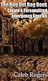The Bug Out Bag B...