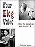 Your Blog Voice