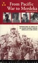 From Pacific War to Merdeka: Reminiscences of Abdulla CD, Rashid Maidin, Suriani Abdullah & Abu Samah