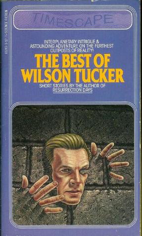 The Best of Wilson Tucker