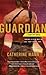 Guardian (Dark Ops, #5)