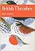 British Thrushes (New Natur...