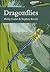 Dragonflies (New Naturalist, #106)